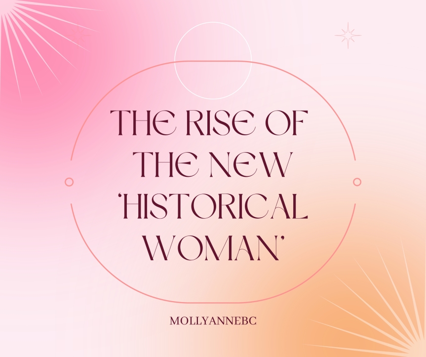 Public/Gender History and the rise of the new ‘Historical Woman’